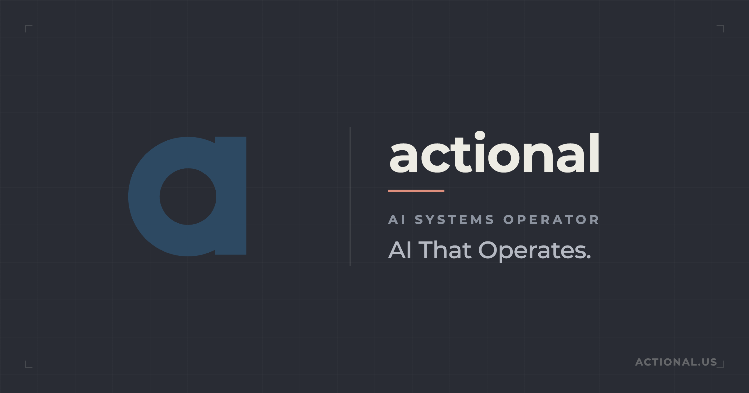 AI Systems Operator for Founder-Led Service Companies | Actional